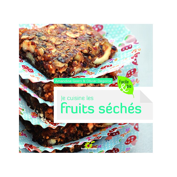 Je cuisine les fruits séchés